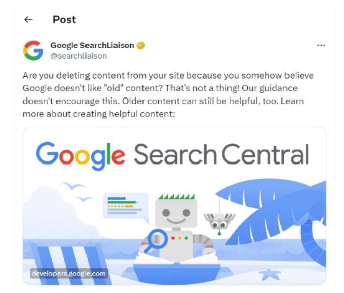 A screenshot from Google Search Liaison's X account with a post saying that old content can still be helpful